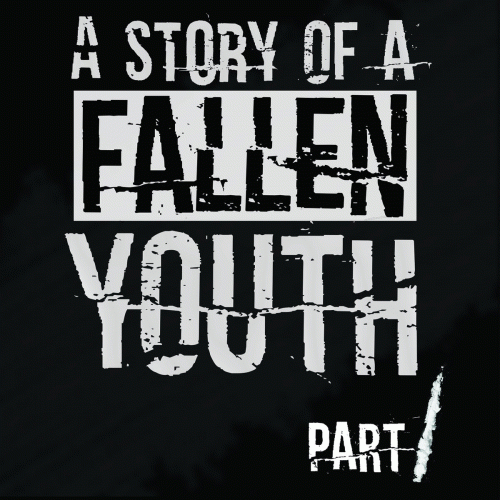 Eighters : A Story of a Fallen Youth Part. 1